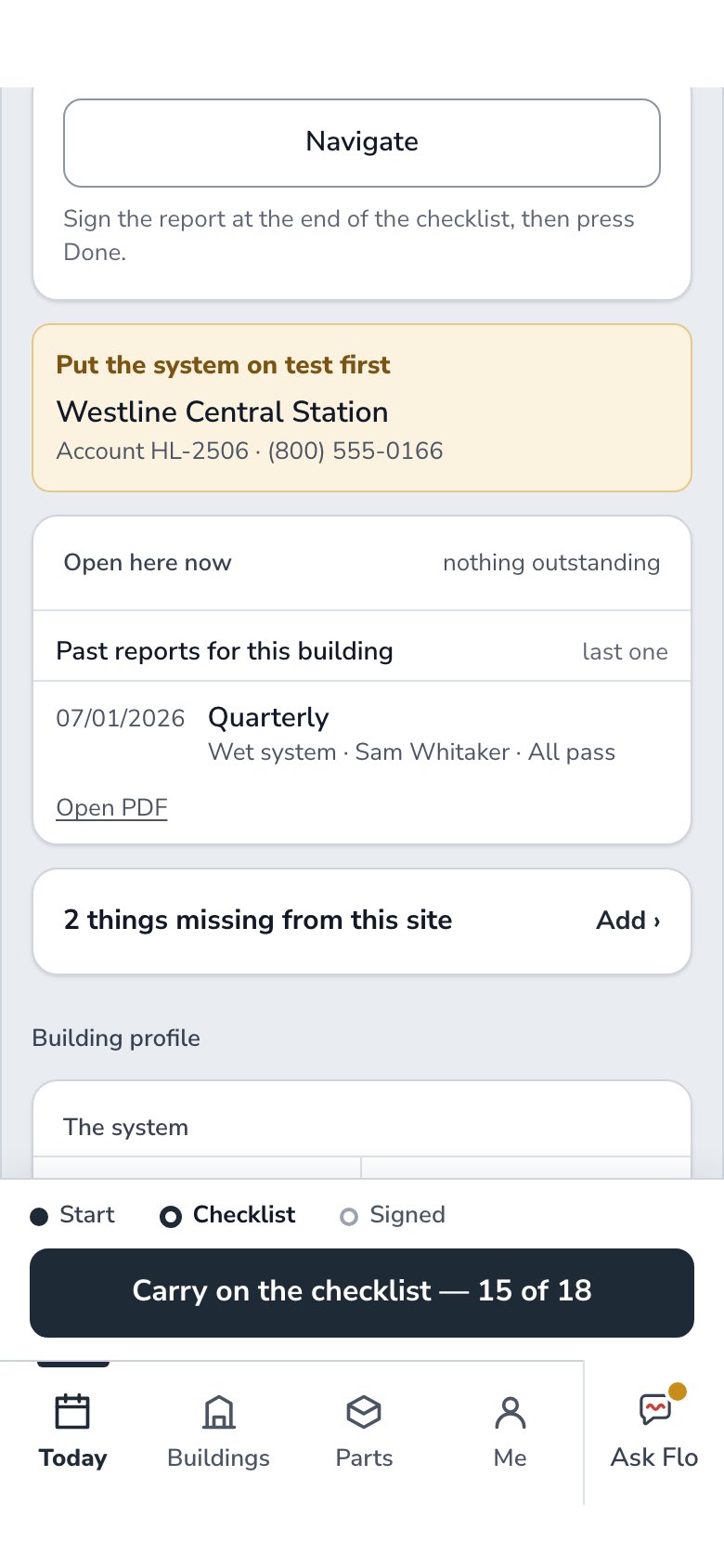 The monitoring company to call, and the past reports for this building